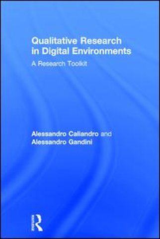 Qualitative Research in Digital Environments