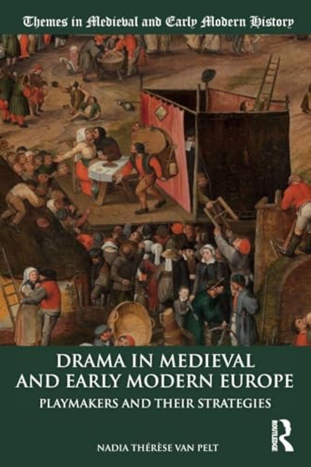 Drama in Medieval and Early Modern Europe