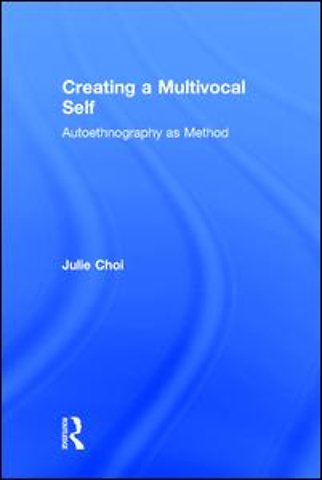 Creating a Multivocal Self