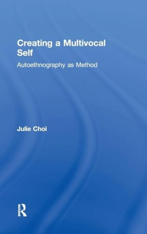 Creating a Multivocal Self