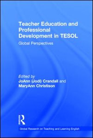 Teacher Education and Professional Development in TESOL