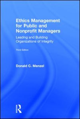 Ethics Management for Public and Nonprofit Managers