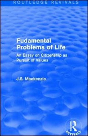 Fudamental Problems of Life