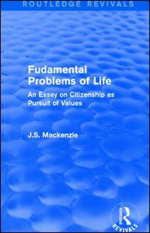 Fudamental Problems of Life