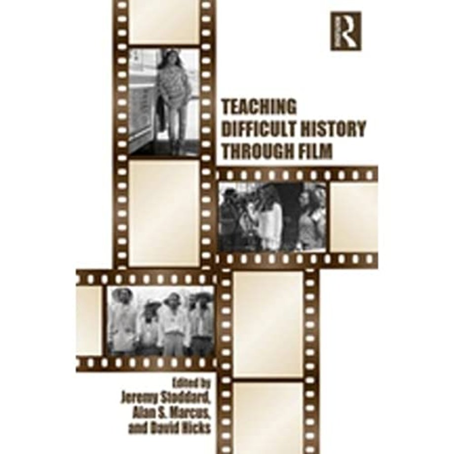 Teaching Difficult History through Film