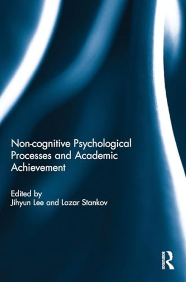 Noncognitive psychological processes and academic achievement