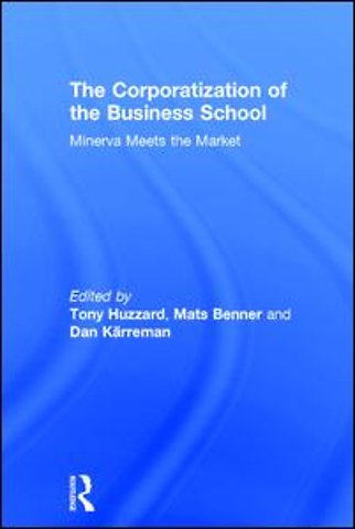 Corporatization of the Business School