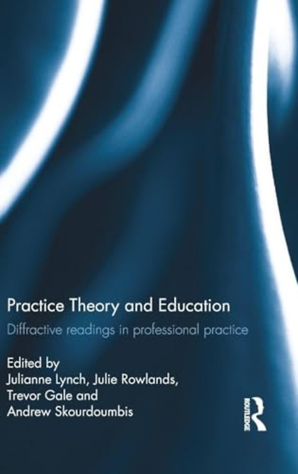 Practice Theory and Education