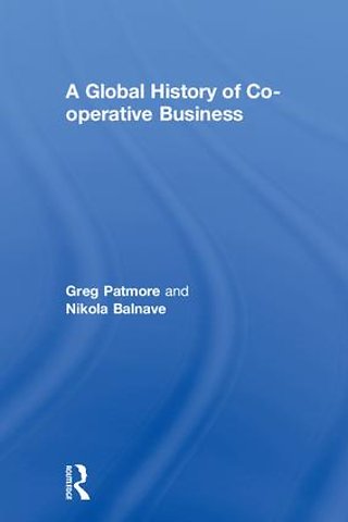 Global History of Co-operative Business