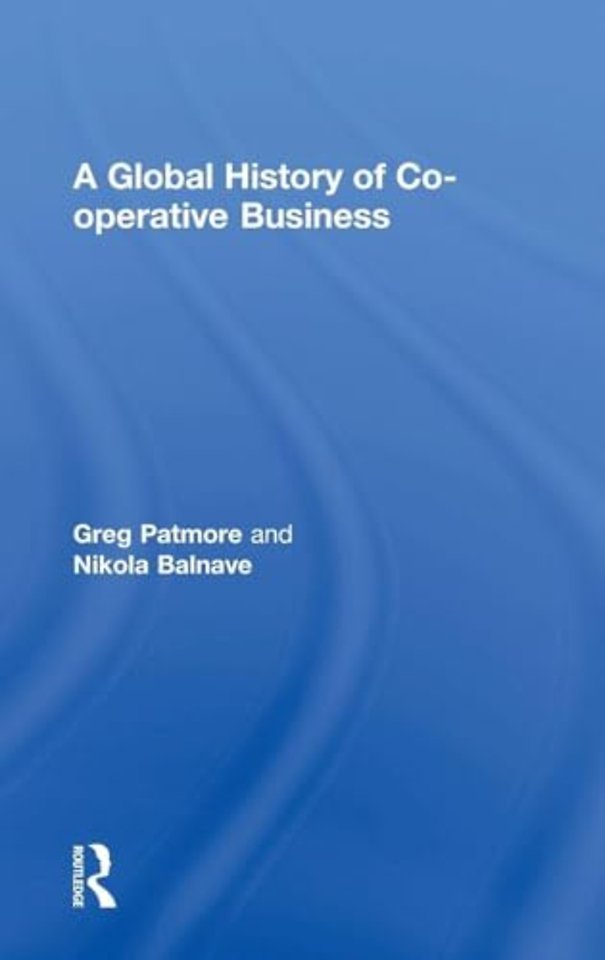 Global History of Co-operative Business