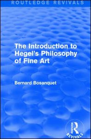 Introduction to Hegel's Philosophy of Fine Art