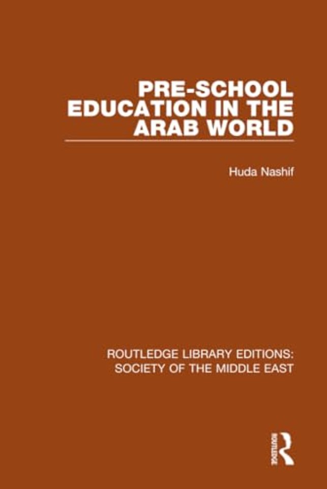 Pre-School Education in the Arab World