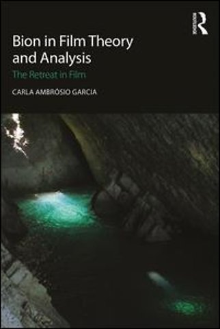 Bion in Film Theory and Analysis