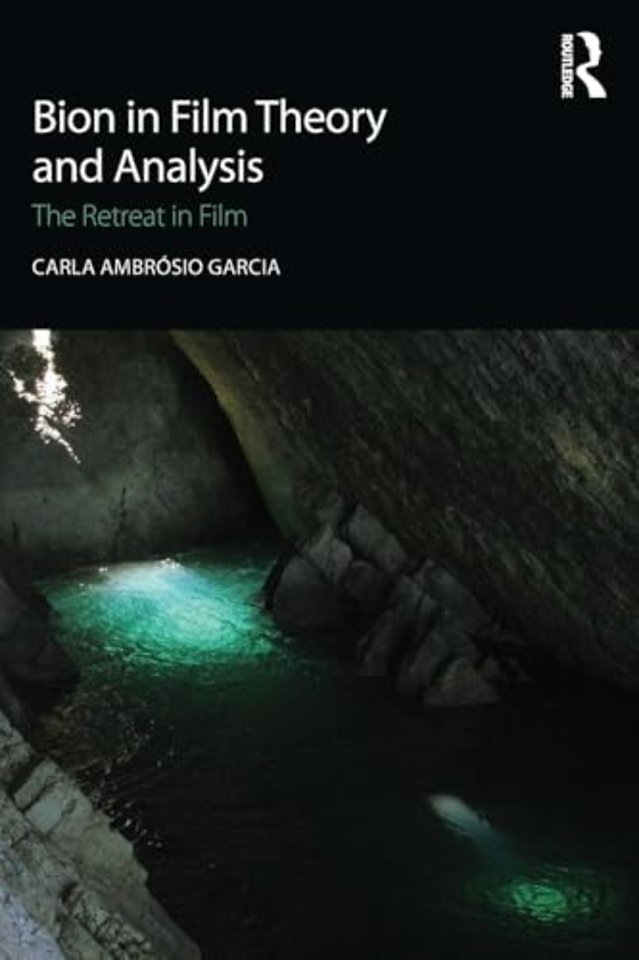 Bion in Film Theory and Analysis