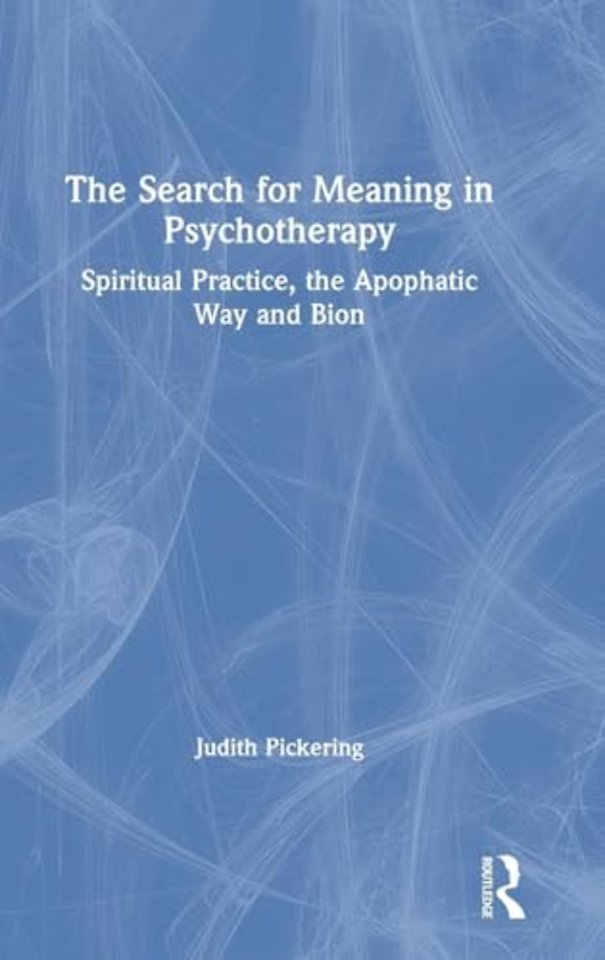 Search for Meaning in Psychotherapy