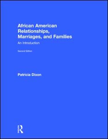 African American Relationships, Marriages, and Families
