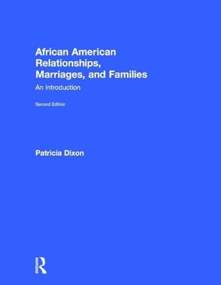 African American Relationships, Marriages, and Families