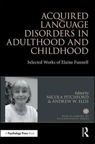 Acquired Language Disorders in Adulthood and Childhood