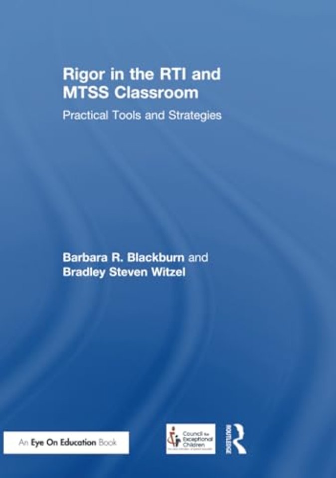 Rigor in the RTI and MTSS Classroom