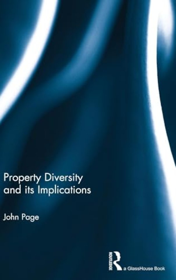 Property Diversity and its Implications