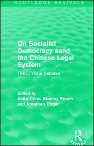 On Socialist Democracy and the Chinese Legal System
