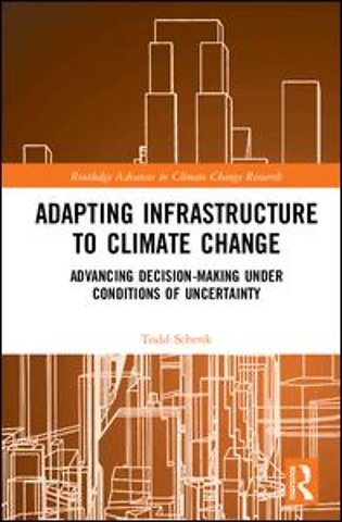 Adapting Infrastructure to Climate Change
