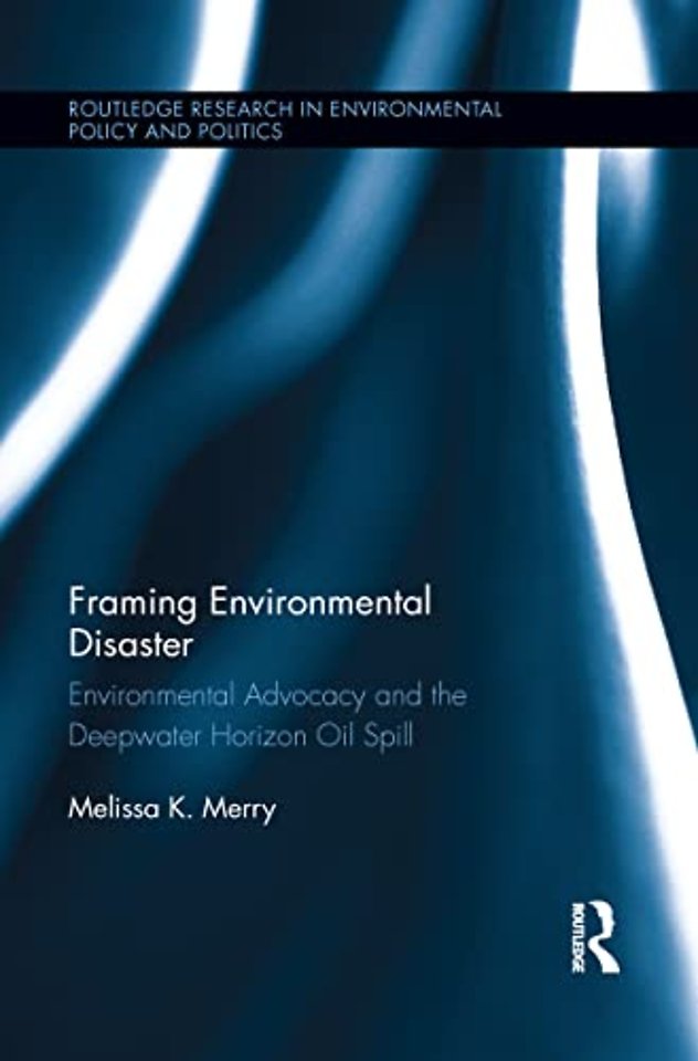 Framing Environmental Disaster