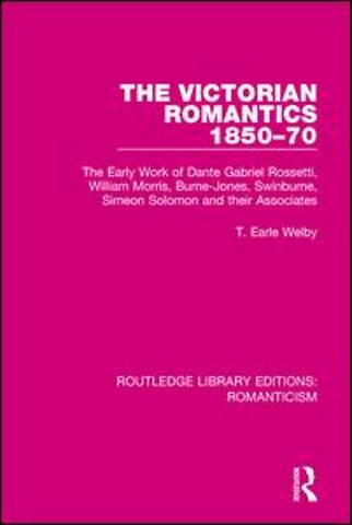 Victorian Romantics 1850-70