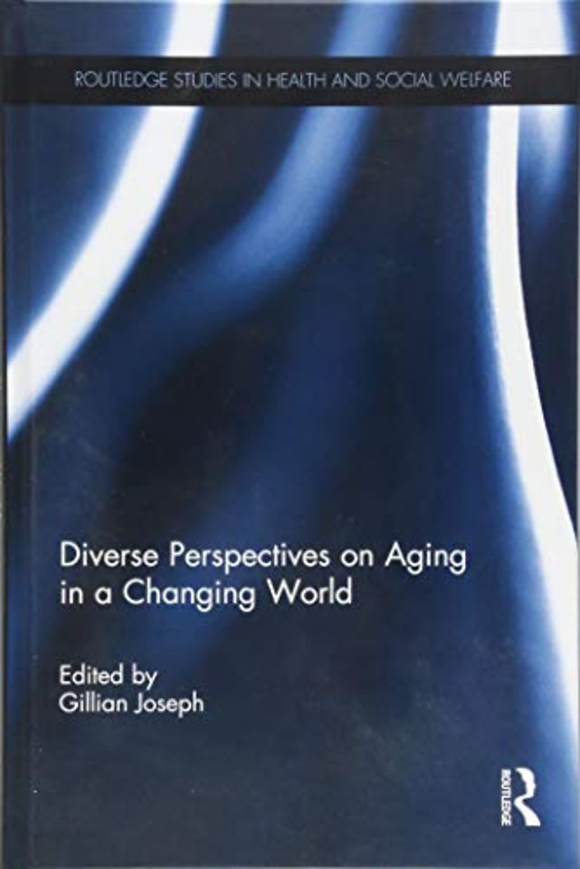 Diverse Perspectives on Aging in a Changing World