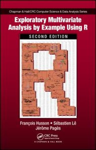 Exploratory Multivariate Analysis by Example Using R