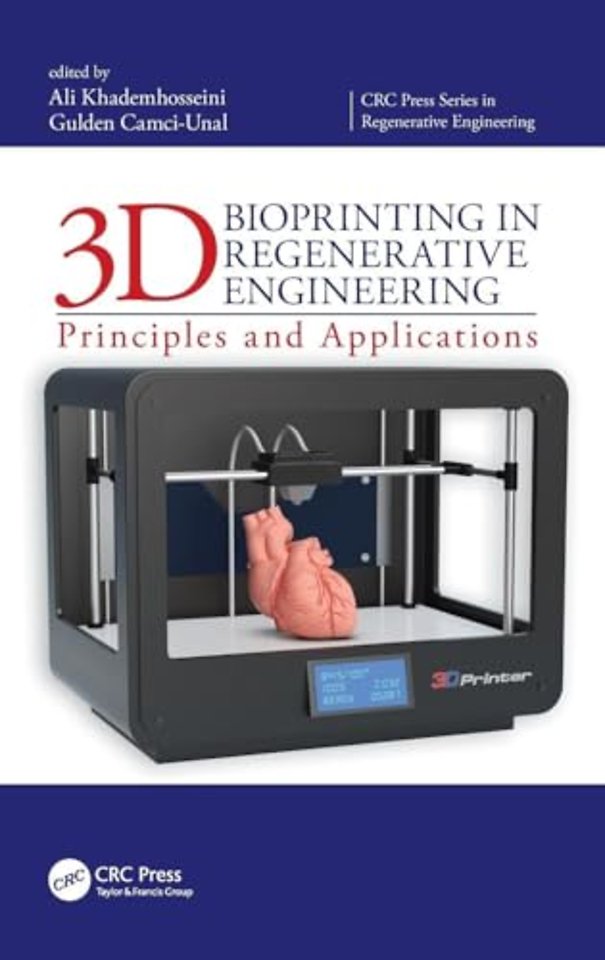 3D Bioprinting in Regenerative Engineering