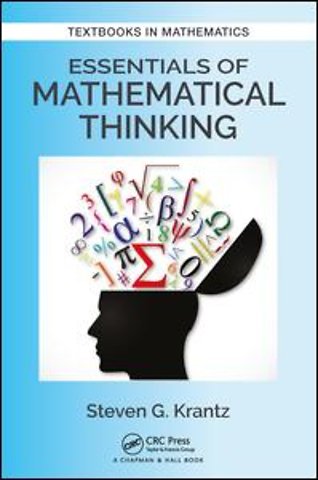 Essentials of Mathematical Thinking
