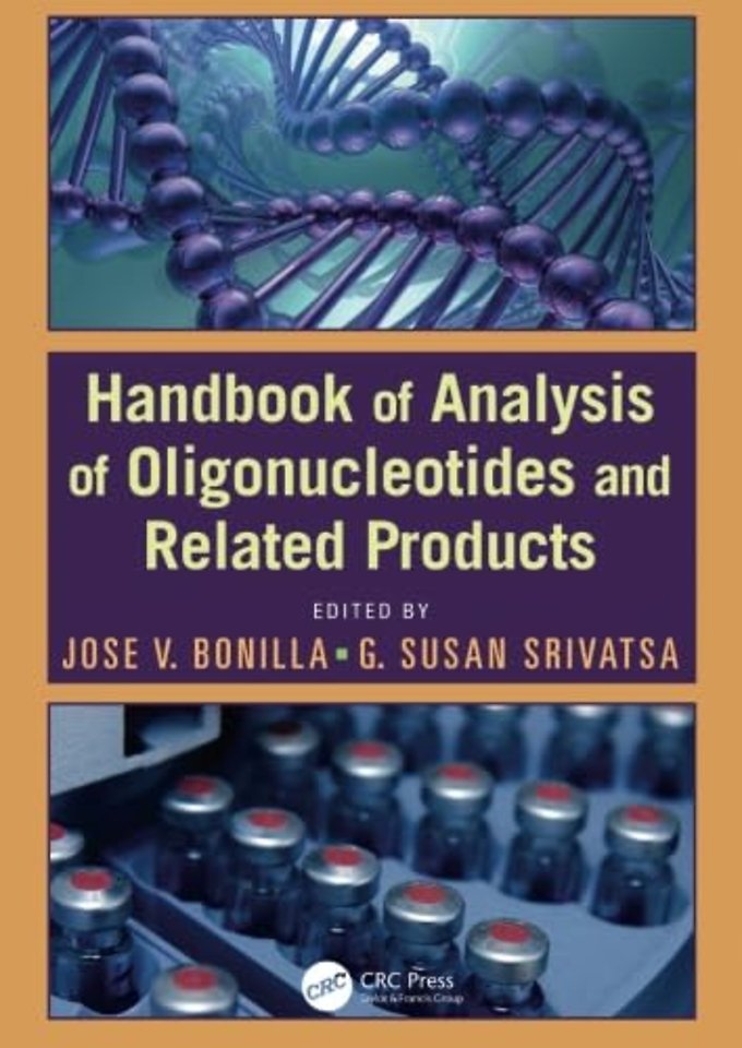 Handbook of Analysis of Oligonucleotides and Related Products