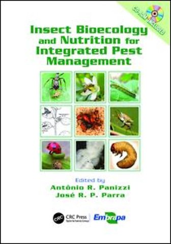 Insect Bioecology and Nutrition for Integrated Pest Management