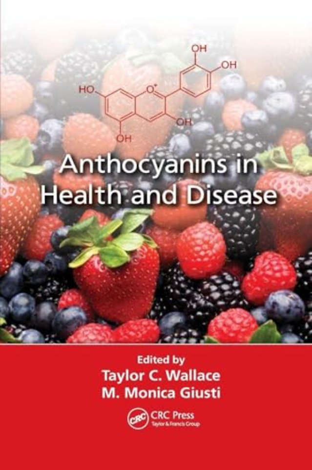 Anthocyanins in Health and Disease