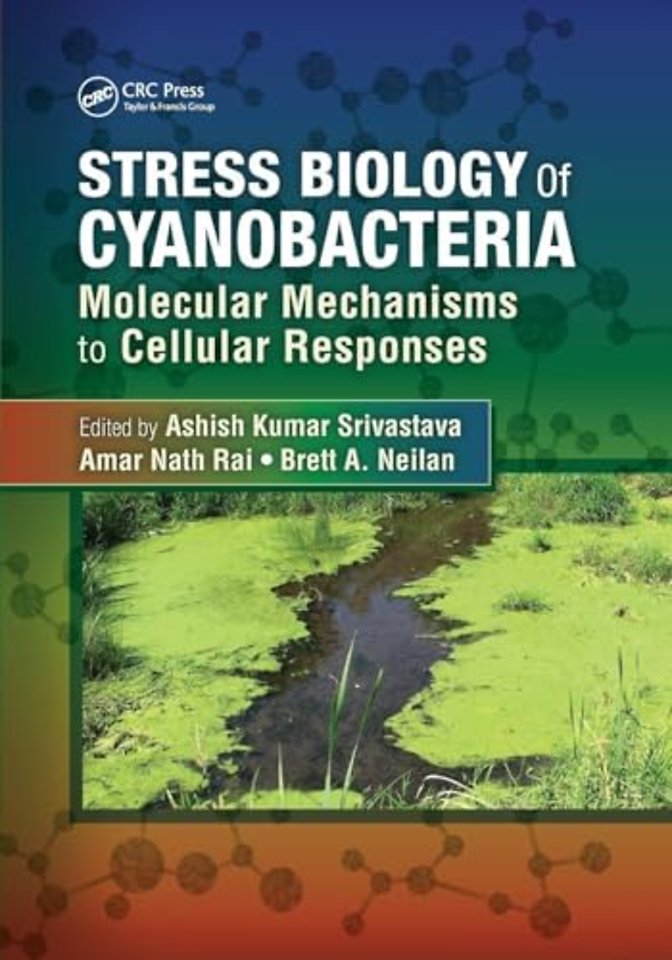 Stress Biology of Cyanobacteria