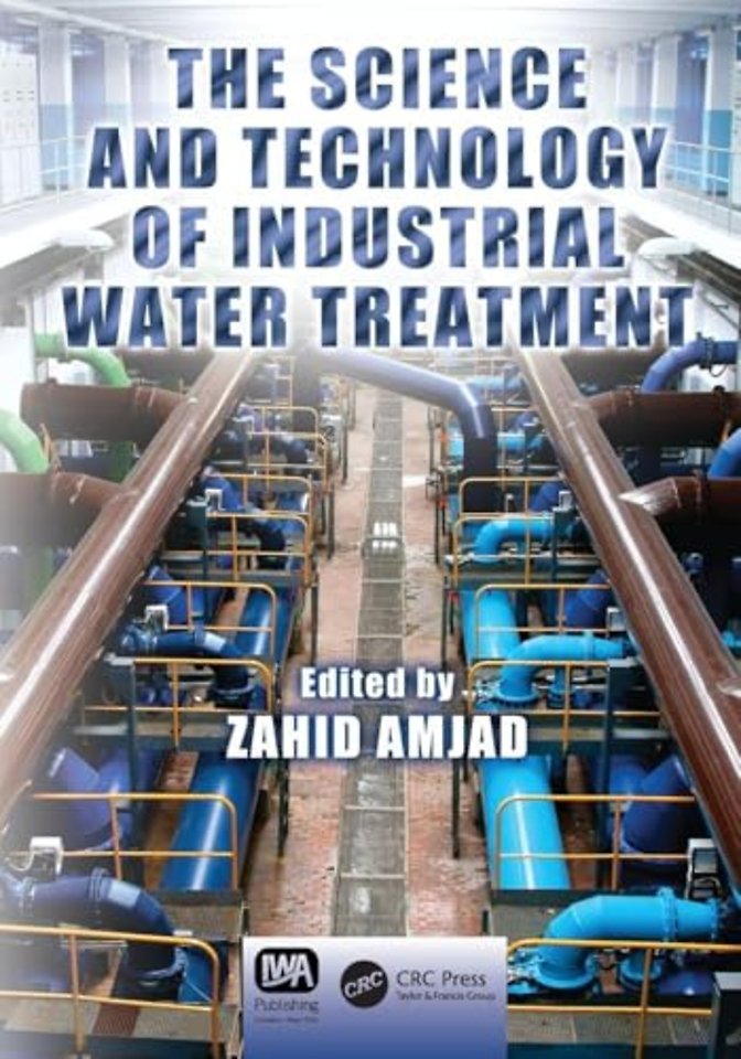 Science and Technology of Industrial Water Treatment