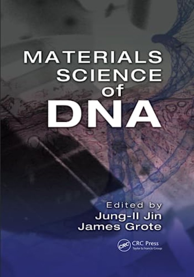 Materials Science of DNA