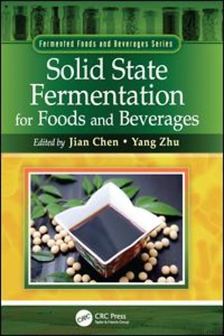 Solid State Fermentation for Foods and Beverages