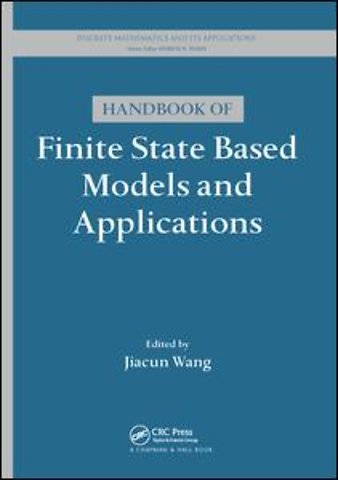 Handbook of Finite State Based Models and Applications