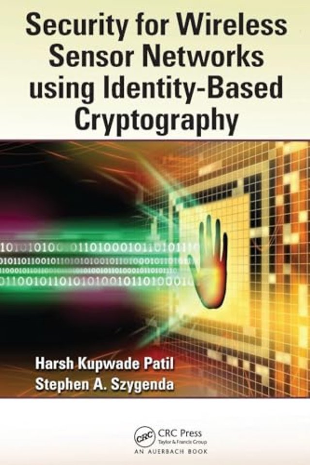 Security for Wireless Sensor Networks using Identity-Based Cryptography