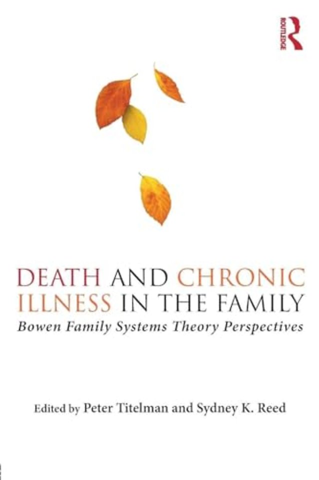 Death and Chronic Illness in the Family