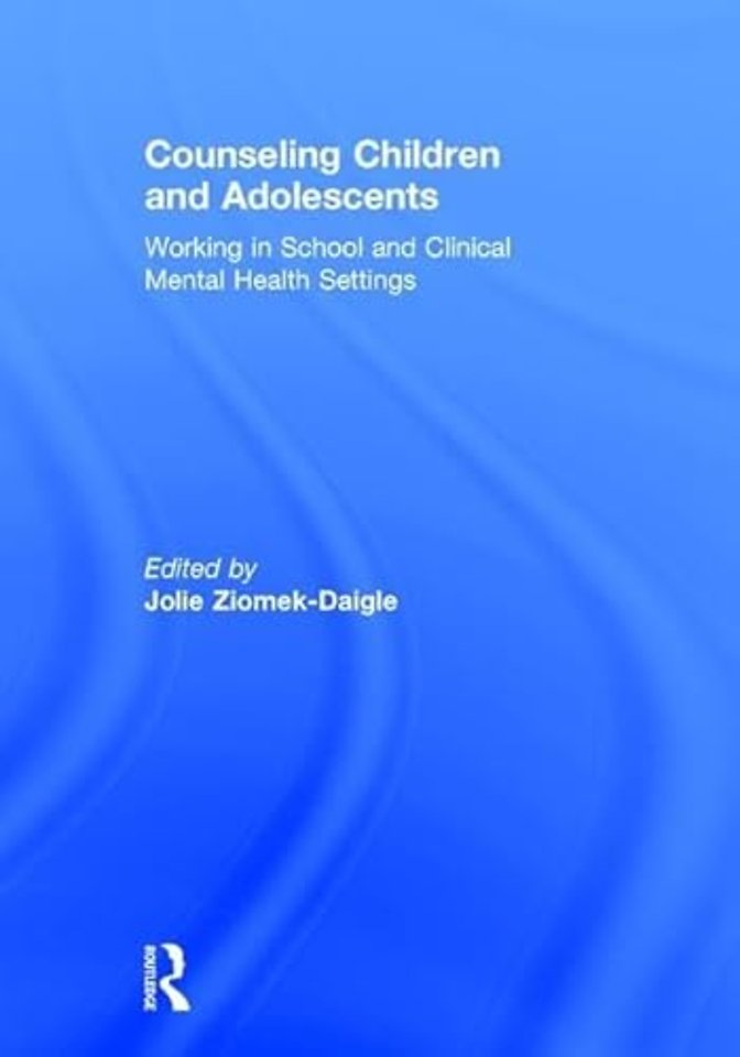 Counseling Children and Adolescents