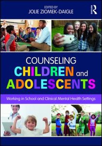 Counseling Children and Adolescents