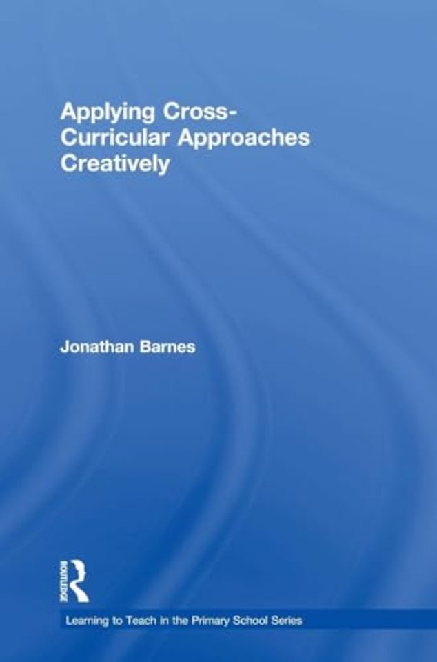 Applying Cross-Curricular Approaches Creatively