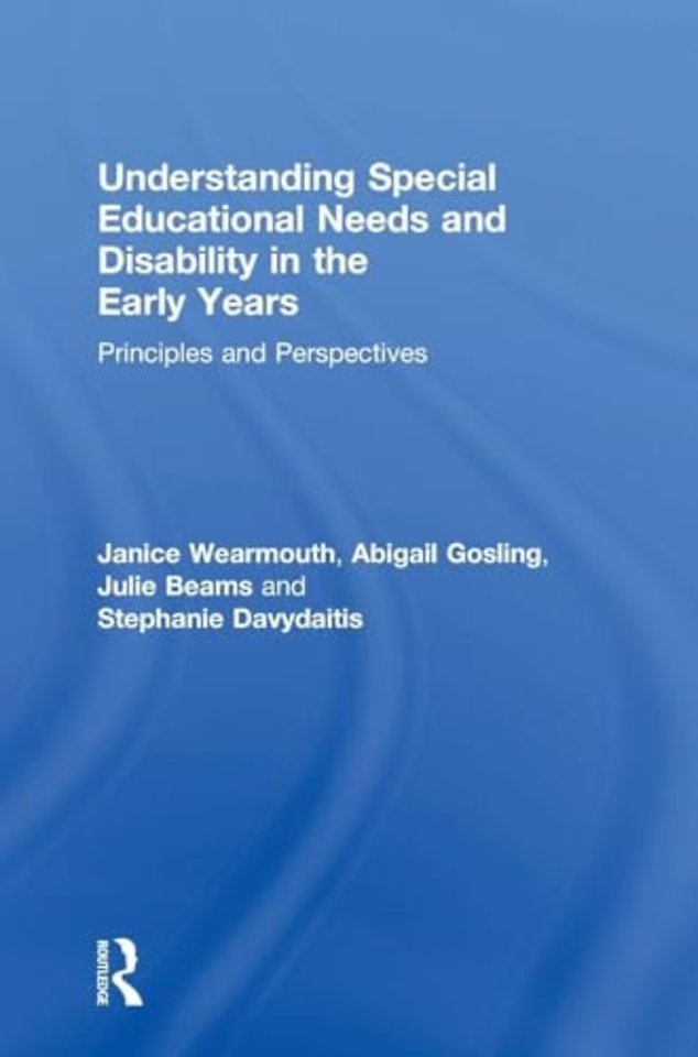 Understanding Special Educational Needs and Disability in the Early Years