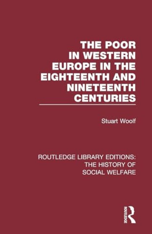 Poor in Western Europe in the Eighteenth and Nineteenth Centuries