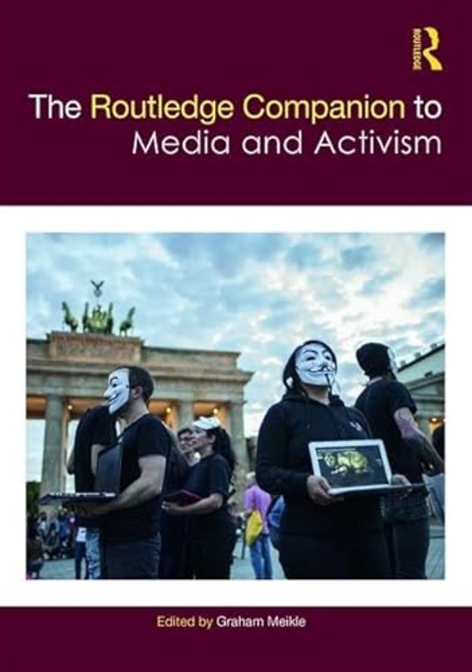 Routledge Companion to Media and Activism