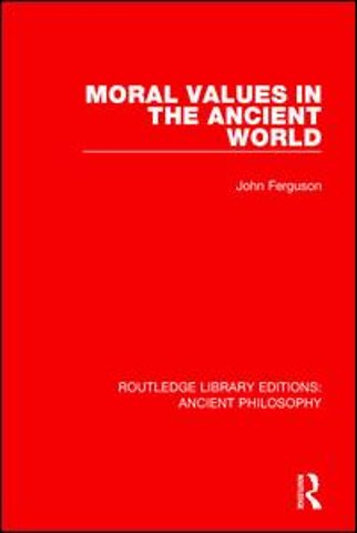 Moral Values in the Ancient World