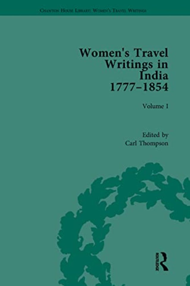 Women's Travel Writings in India 1777–1854